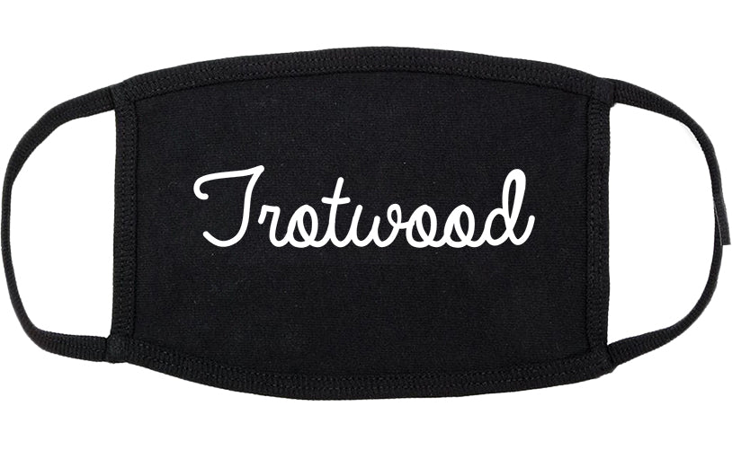 Trotwood Ohio OH Script Cotton Face Mask Black