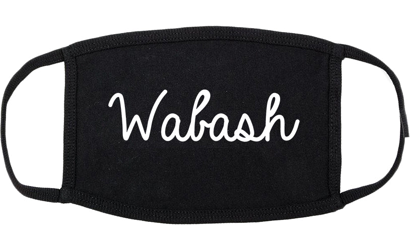 Wabash Indiana IN Script Cotton Face Mask Black