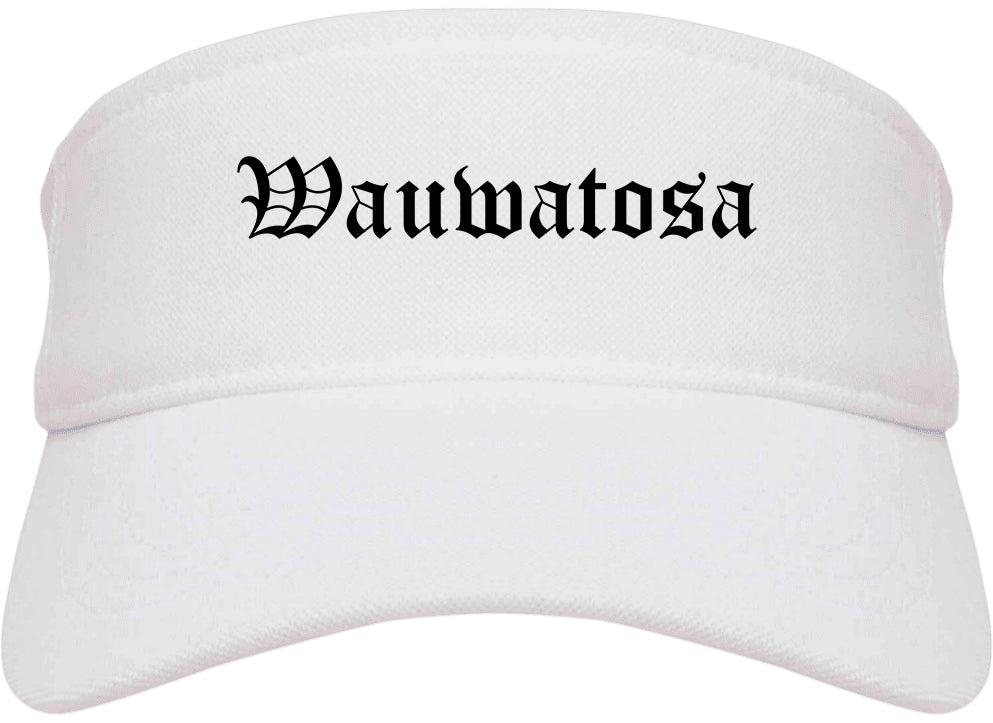 Wauwatosa Wisconsin WI Old English Mens Visor Cap Hat White