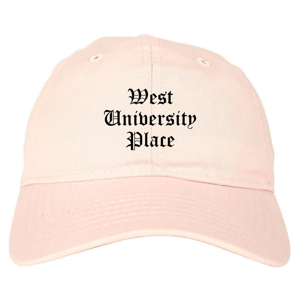 West University Place Texas TX Old English Mens Dad Hat Baseball Cap Pink