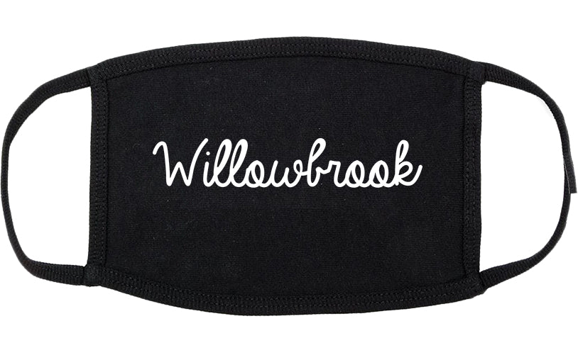Willowbrook Illinois IL Script Cotton Face Mask Black