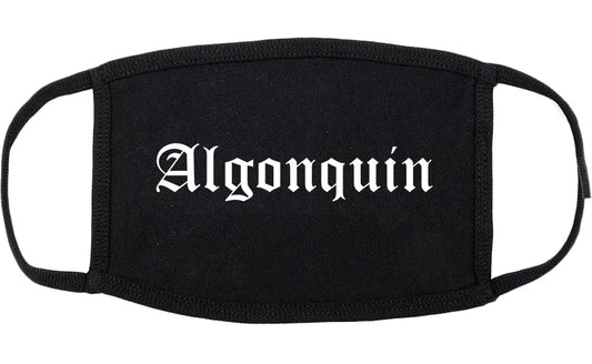 Algonquin Illinois IL Old English Cotton Face Mask Black