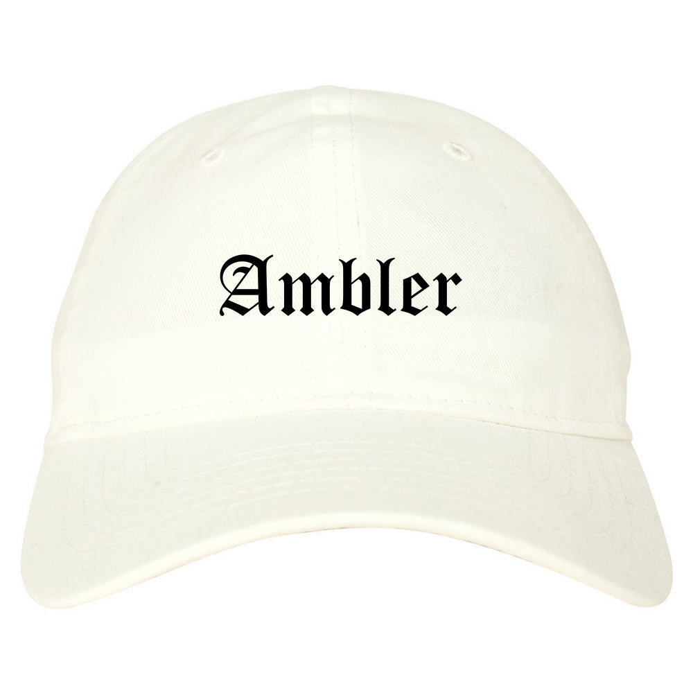 Ambler Pennsylvania PA Old English Mens Dad Hat Baseball Cap White