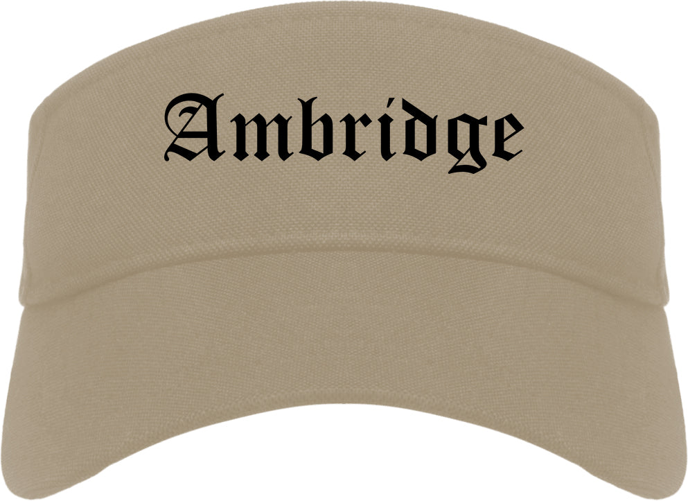Ambridge Pennsylvania PA Old English Mens Visor Cap Hat Khaki