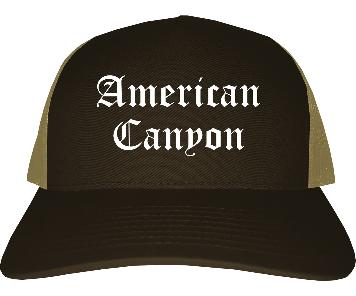 American Canyon California CA Old English Mens Trucker Hat Cap Brown