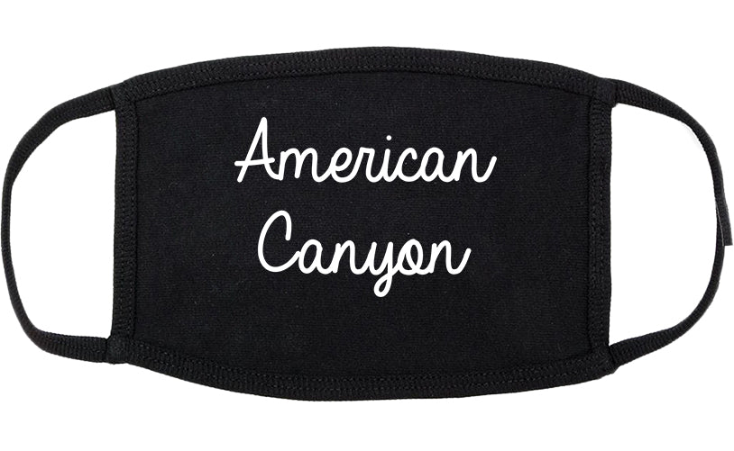 American Canyon California CA Script Cotton Face Mask Black