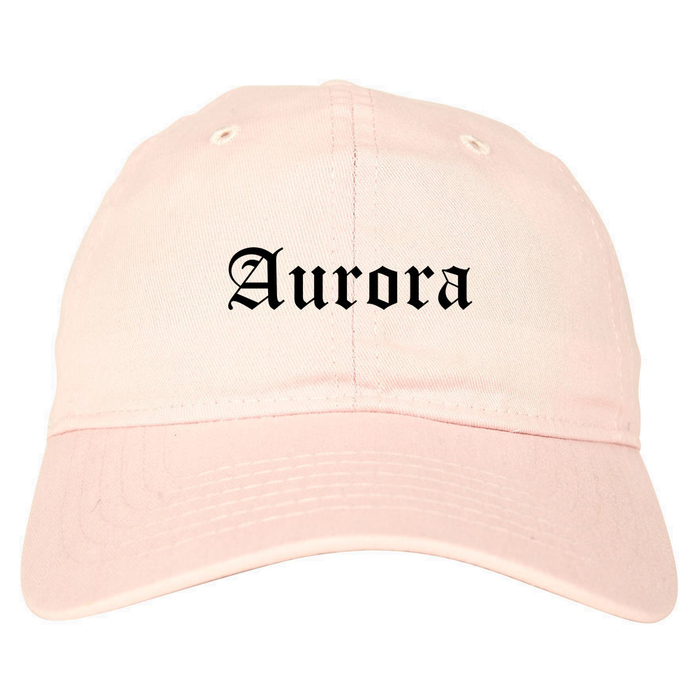 Aurora Illinois IL Old English Mens Dad Hat Baseball Cap Pink