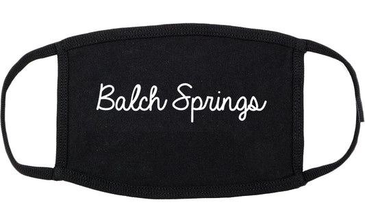 Balch Springs Texas TX Script Cotton Face Mask Black