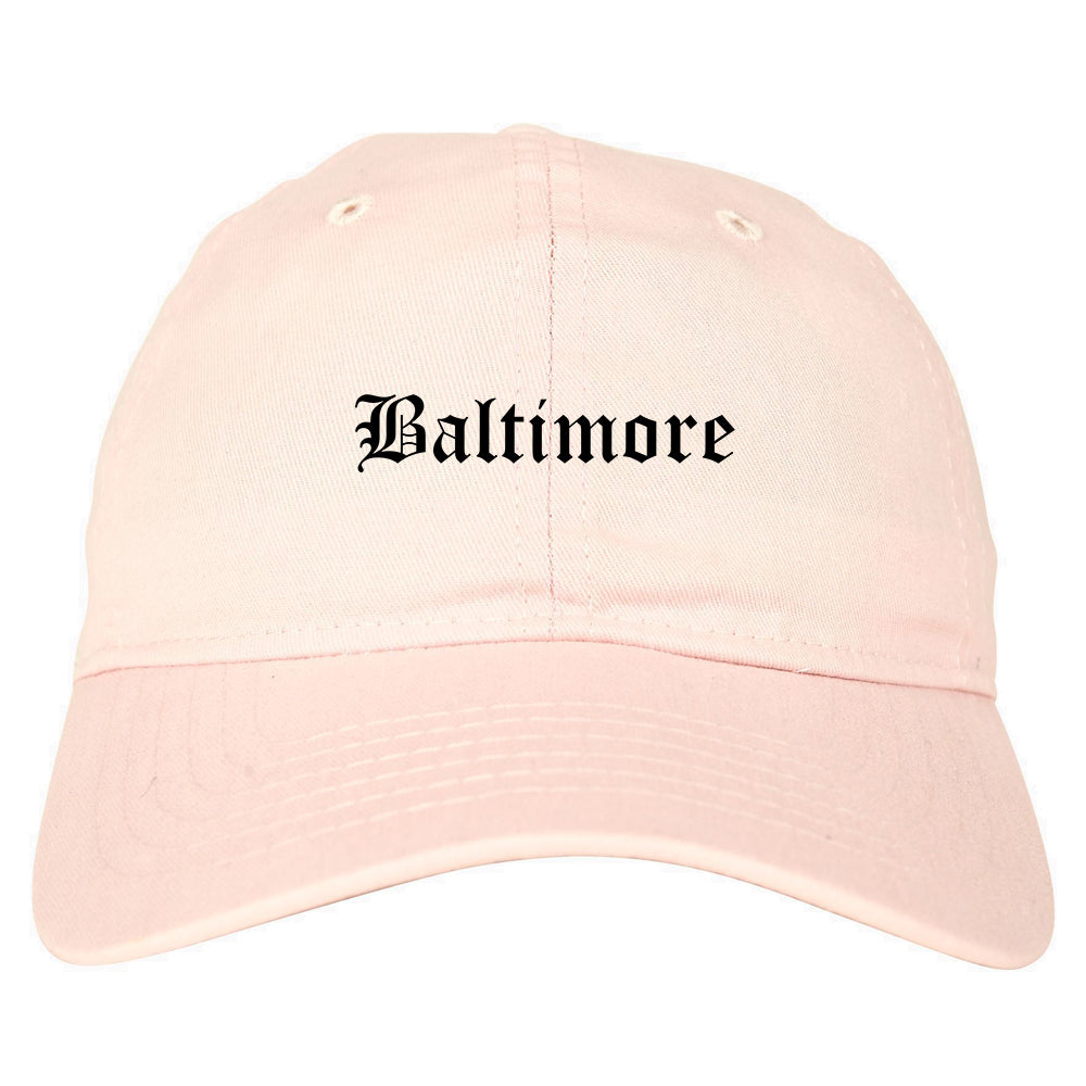 Baltimore Maryland MD Old English Mens Dad Hat Baseball Cap Pink