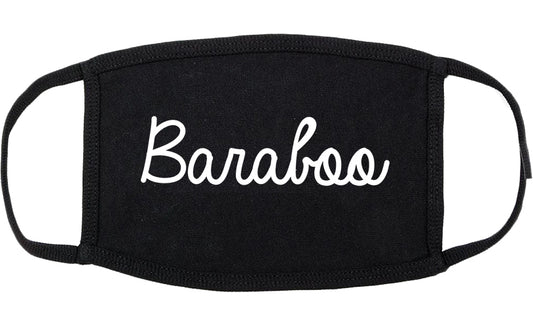 Baraboo Wisconsin WI Script Cotton Face Mask Black