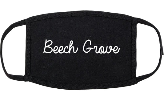 Beech Grove Indiana IN Script Cotton Face Mask Black