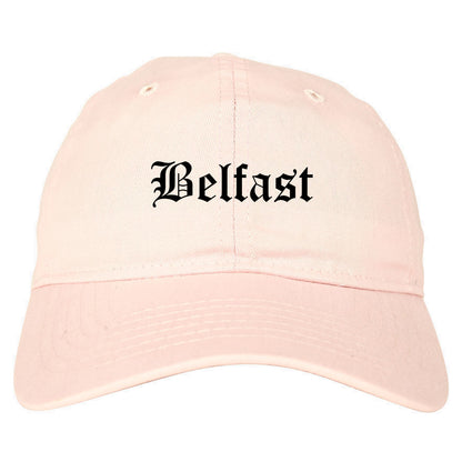 Belfast Maine ME Old English Mens Dad Hat Baseball Cap Pink
