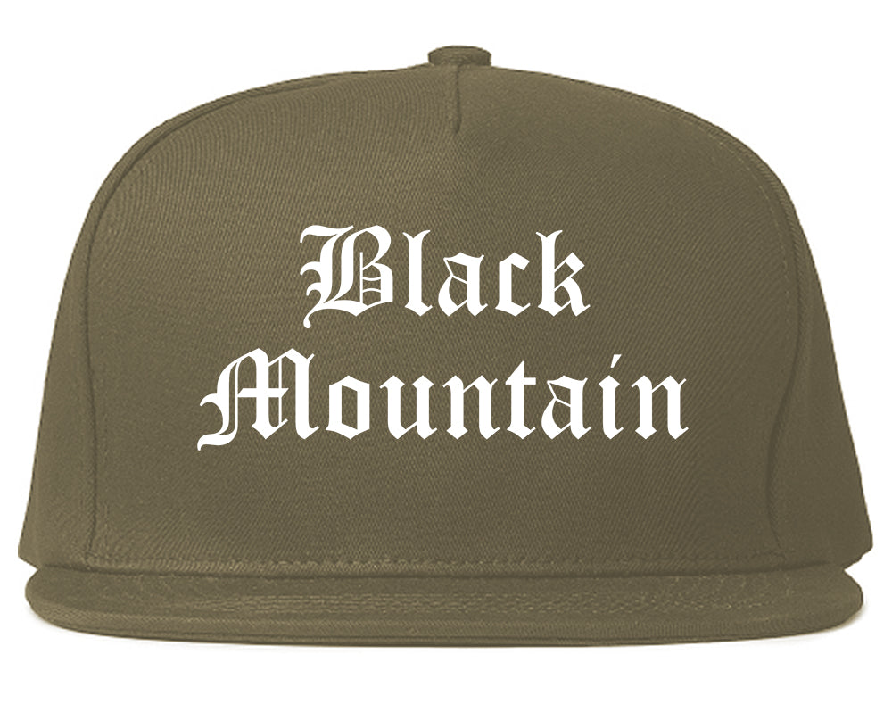 Black Mountain North Carolina NC Old English Mens Snapback Hat Grey