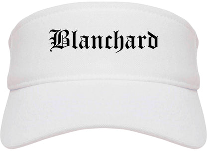 Blanchard Oklahoma OK Old English Mens Visor Cap Hat White