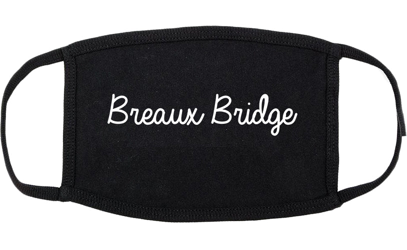 Breaux Bridge Louisiana LA Script Cotton Face Mask Black
