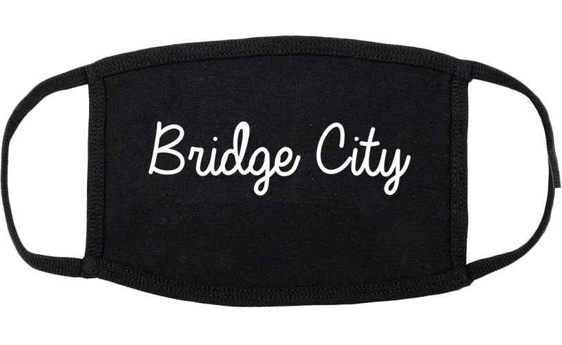 Bridge City Texas TX Script Cotton Face Mask Black