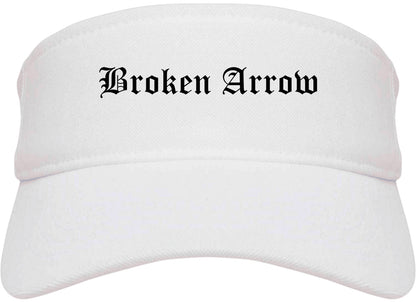Broken Arrow Oklahoma OK Old English Mens Visor Cap Hat White