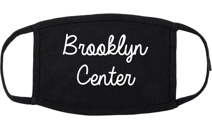 Brooklyn Center Minnesota MN Script Cotton Face Mask Black