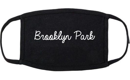 Brooklyn Park Minnesota MN Script Cotton Face Mask Black
