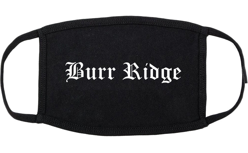 Burr Ridge Illinois IL Old English Cotton Face Mask Black