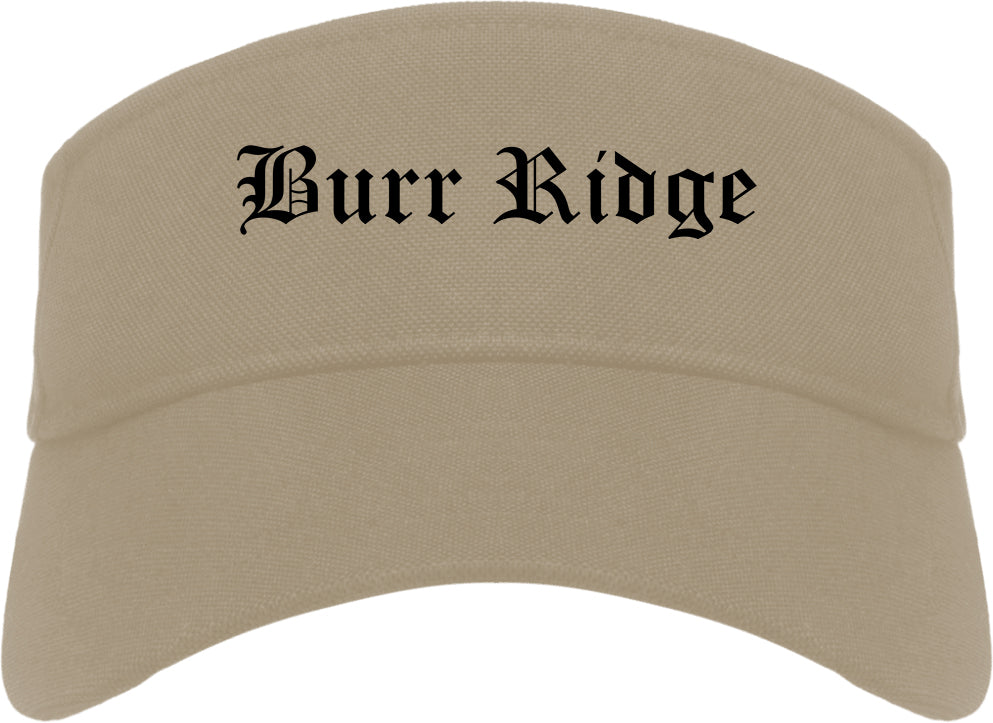Burr Ridge Illinois IL Old English Mens Visor Cap Hat Khaki