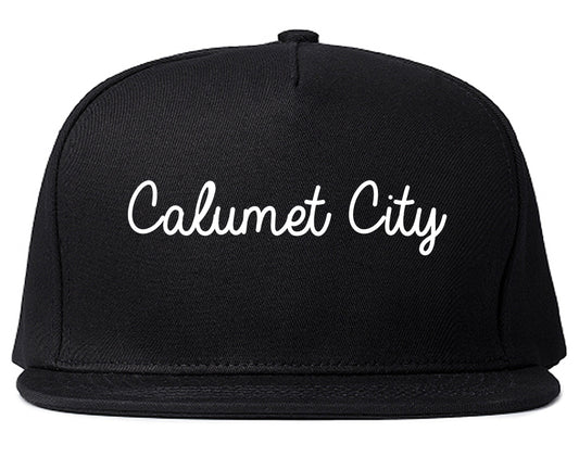 Calumet City Illinois IL Script Mens Snapback Hat Black