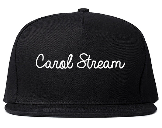 Carol Stream Illinois IL Script Mens Snapback Hat Black