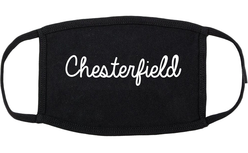 Chesterfield Missouri MO Script Cotton Face Mask Black