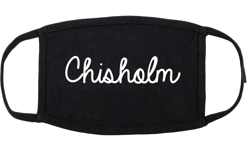 Chisholm Minnesota MN Script Cotton Face Mask Black