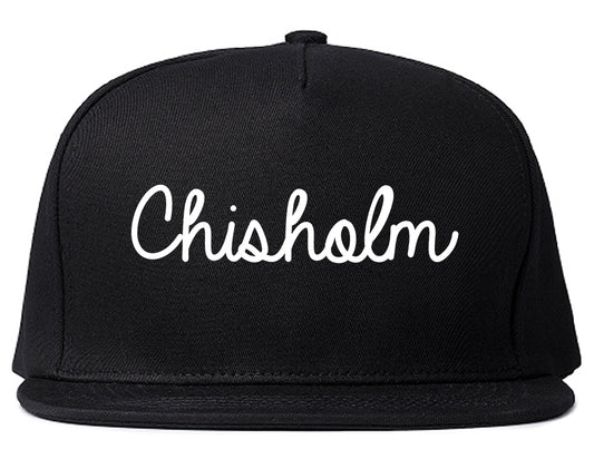 Chisholm Minnesota MN Script Mens Snapback Hat Black