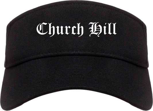 Church Hill Tennessee TN Old English Mens Visor Cap Hat Black