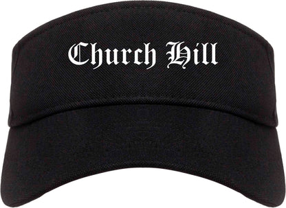 Church Hill Tennessee TN Old English Mens Visor Cap Hat Black