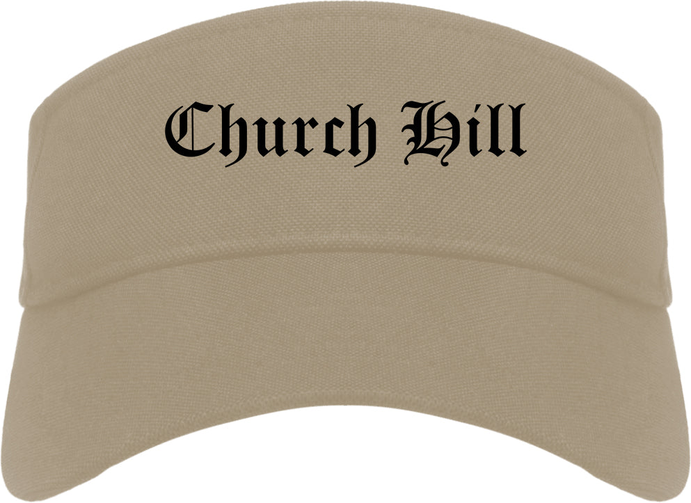 Church Hill Tennessee TN Old English Mens Visor Cap Hat Khaki