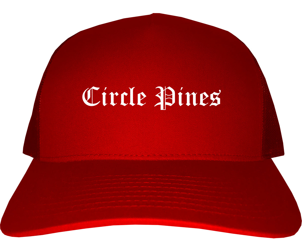 Circle Pines Minnesota MN Old English Mens Trucker Hat Cap Red