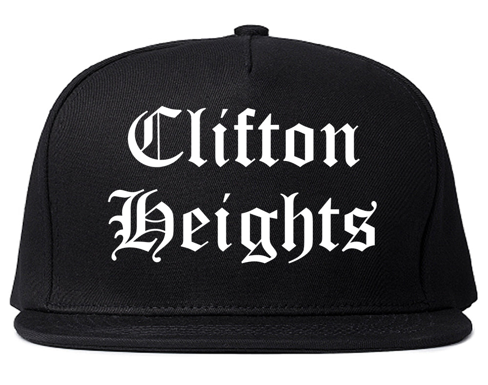 Clifton Heights Pennsylvania PA Old English Mens Snapback Hat Black