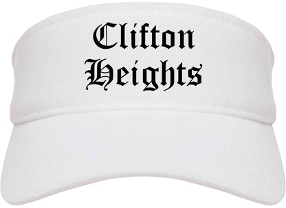 Clifton Heights Pennsylvania PA Old English Mens Visor Cap Hat White
