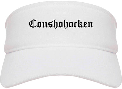 Conshohocken Pennsylvania PA Old English Mens Visor Cap Hat White