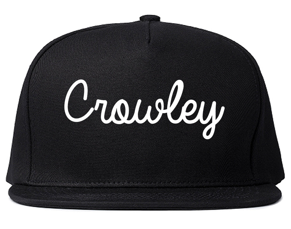 Crowley Texas TX Script Mens Snapback Hat Black