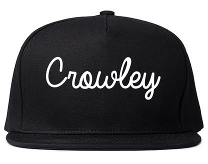 Crowley Texas TX Script Mens Snapback Hat Black