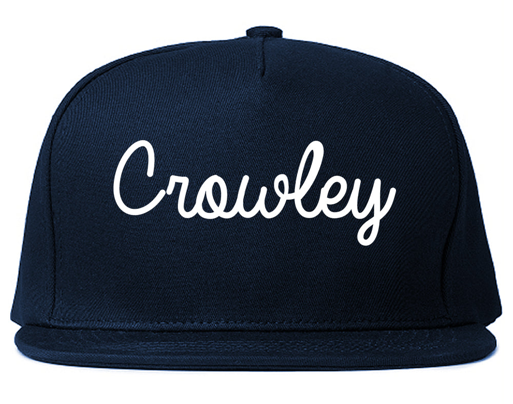 Crowley Texas TX Script Mens Snapback Hat Navy Blue