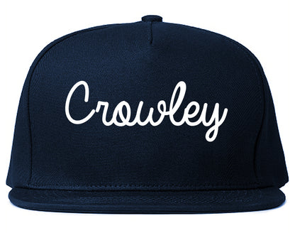 Crowley Texas TX Script Mens Snapback Hat Navy Blue