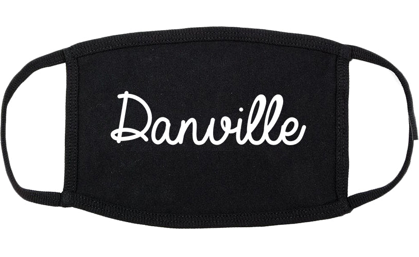 Danville Indiana IN Script Cotton Face Mask Black