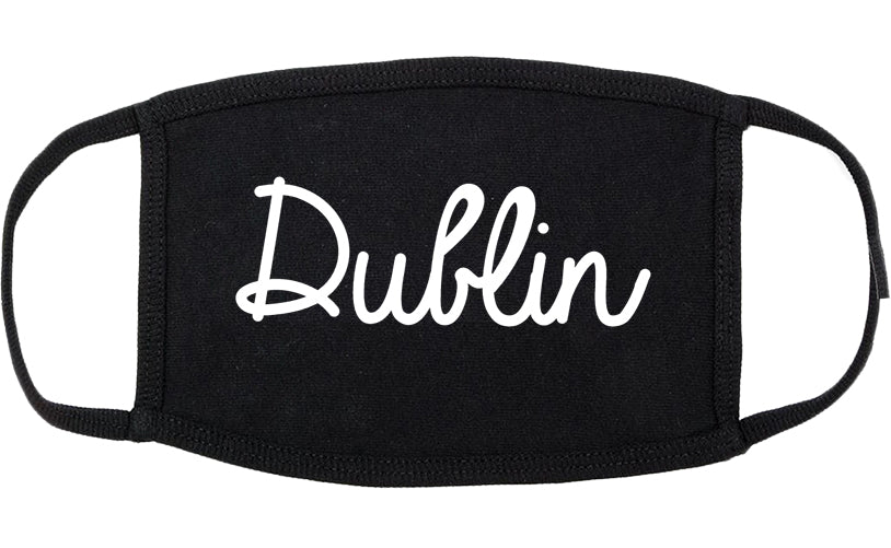 Dublin Ohio OH Script Cotton Face Mask Black