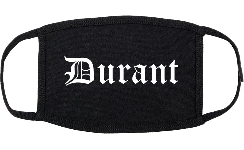 Durant Oklahoma OK Old English Cotton Face Mask Black
