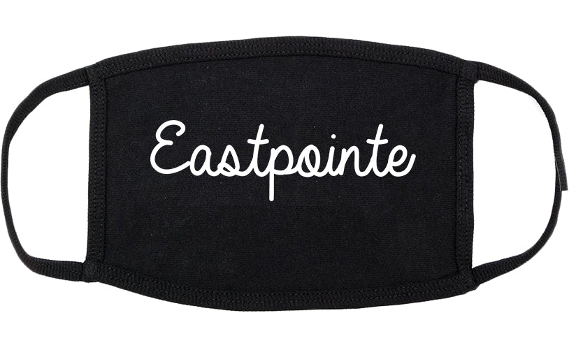 Eastpointe Michigan MI Script Cotton Face Mask Black