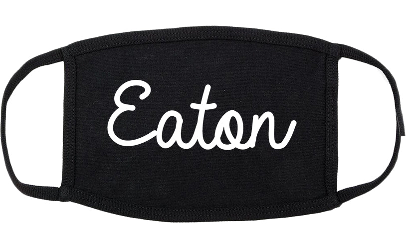 Eaton Ohio OH Script Cotton Face Mask Black