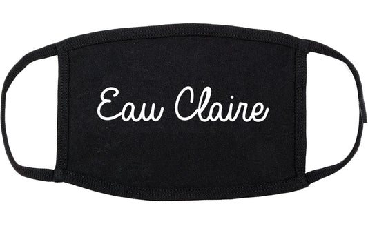 Eau Claire Wisconsin WI Script Cotton Face Mask Black