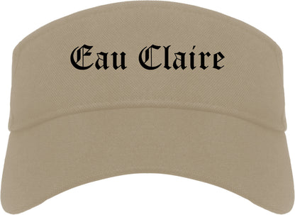 Eau Claire Wisconsin WI Old English Mens Visor Cap Hat Khaki