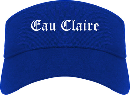 Eau Claire Wisconsin WI Old English Mens Visor Cap Hat Royal Blue
