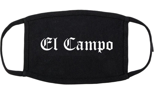 El Campo Texas TX Old English Cotton Face Mask Black
